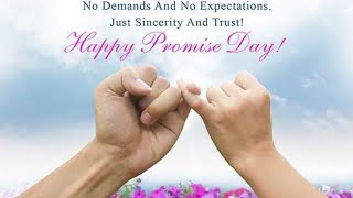 HAPPY PROMISE DAY STATUS PROMISE DAY WHATSAPP STAT