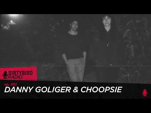 Dirtybird Radio 382 - Danny Goliger & Choopsie