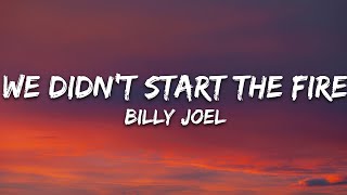 Billy Joel - We Didn&#39;t Start the Fire (Lyrics)