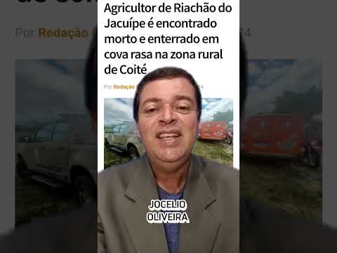 Agricultor de Riachão do Jacuípe é encontrado m◇rt◇ e ent3rr4d◇ em c◇v4 rasa na zona rural de Coité.
