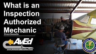 What is and Inspection Authorized Mechanic?