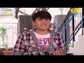 Ep 1703 Tapu Sena Goes To College Taarak Mehta Ka Ooltah Chashmah Full Episode तारक मे�