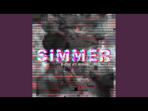 Simmer (feat. Rydah)