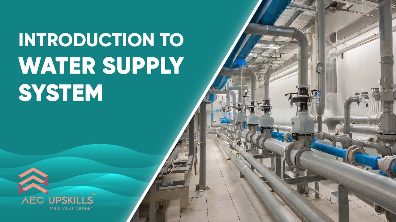 Introduction to Water Supply Systems