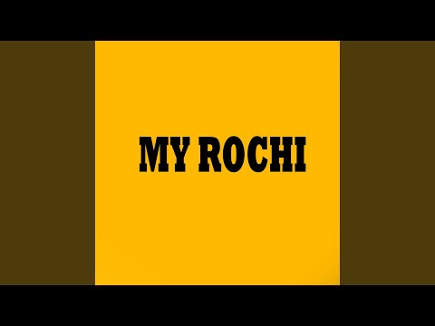My Rochi