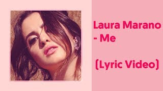 Laura Marano - Me (Lyrics Video)