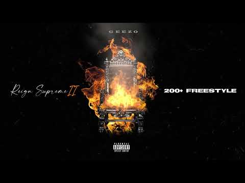 Geezo - 200+ Freestyle (Official Audio)