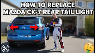How to Replace Rear Tail Light on Mazda CX-7 CX7 2007 2008 2009 2010 2011 2012