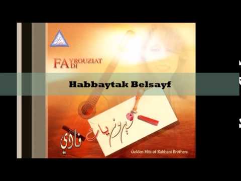 Fairuziat Fadi -  Habbaytak Belsayf