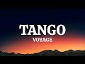 VOYAGE - TANGO (TEKST/Lyrics)