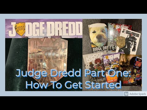 Judge Dredd Part One: How To Get Started