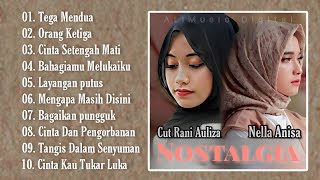 Download lagu Nostalgia // Cut Rani Auliza - Nella Anisa mp3