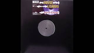 House Lizards - Check Out The Bassline (Tweety Remix)