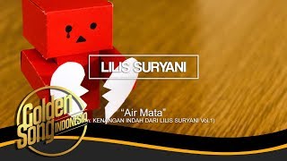 Download lagu LILIS SURYANI - Air Mata mp3 Download lagu LILIS SURYANI - Air Mata mp3