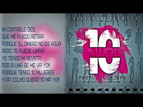 El Poeta Callejero - 10 Mujeres ( Letras Official )