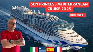 Sun Princess Mediterranean Cruise Honest Review 2025 - A Review of our 14-night cruise