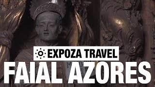 Faial, Azores (Portugal) Vacation Travel Video Guide