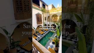 Best riads & hotels in Marrakech, Morocco 🇲🇦#marrakech where to stay in Marrakec