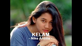 Download lagu Nike Ardilla__Kelam ( Lyrics) mp3