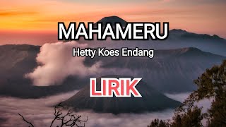 Download lagu MAHAMERU - Hetty Koes Endang ( lirik ) || langgam keroncong nostalgia mp3