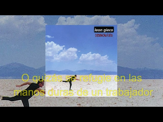 La cultura es la sonrisa con letra - León Gieco