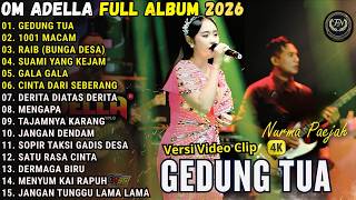 Download lagu GADUNG TUA - 1001 MACAM - NURMA PAEJAH || OM ADELLA FULL ALBUM TERBARU 2026 mp3