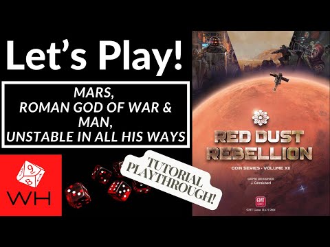Let's Play! Tutorial Playthrough of Red Dust Rebellion
