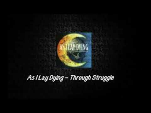 As I Lay Dying - Through Struggle Drop D tuning