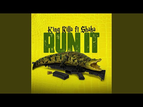 RUN IT (feat. Shaka)
