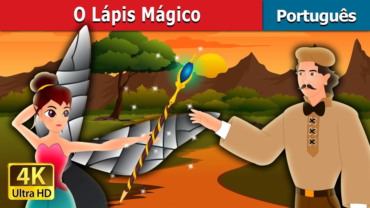 O Lápis Mágico | The Magic Pencil story in Portuguese | Portuguese Fairy Tales