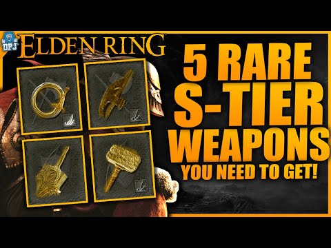 Elden Ring - 5 BEST Easy To Get S TIER WEAPONS