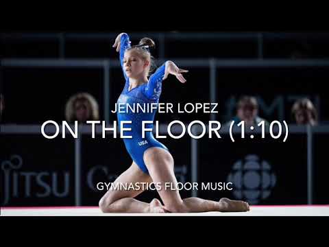 Gymnastics Floor Music | On the Floor (1:10) | Jennifer Lopez