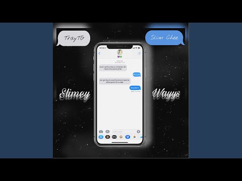 Slimey Wayys