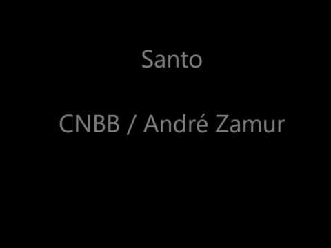 SANTO (André Zamur) - CATÓLICA