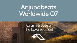 Grum & Josep - The Love You Feel (Preview)