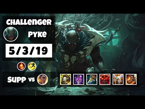 Pyke 11.17 Gameplay Challenger Replay S11 Support (5/3/19) - EU