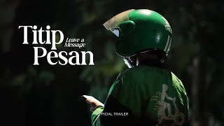Official Trailer - Titip Pesan (Leave a Message)