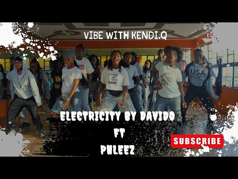 Electricity by Davido X Pheelz official dance Choreography by Kendi.Q
