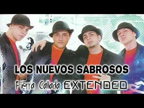 Los Nuevos Sabrosos - Fierra Callada (Extended)