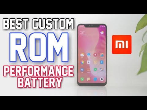 Best Custom Rom For Xiaomi Phones (Performance + Battery)