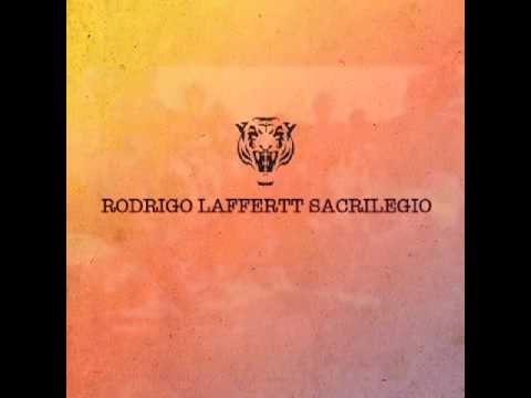 RODRIGO LAFFERTT - SACRILEGIO (ORIGINAL MIX)