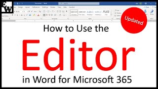 How to Use the Editor in Word for Microsoft 365 (Updated)