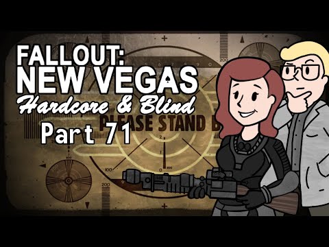 Fallout: New Vegas - Blind - Hardcore | Part 71, The Fort
