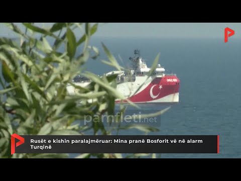 Rusët e kishin paralajmëruar: Mina pranë Bosforit vë në alarm Turqinë