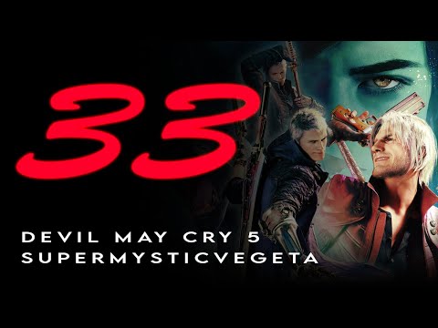 Devil May Cry 5: Walkthrough | Gameplay #33
