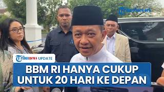 Bahlil Klaim Pasokan BBM RI Cukup 20 Hari usai Selat Hormuz Ditutup Imbas Perang Iran Vs AS-Israel