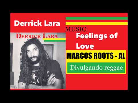 Derrick Lara  - Feelings of Love / MARCOS ROOTS - AL