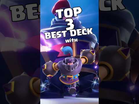 TOP 3 BEST DECK WITH MEGA KNIGHT #clashroyale