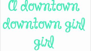 Downtown Girl-Hot Chelle Rae (Lyrics)