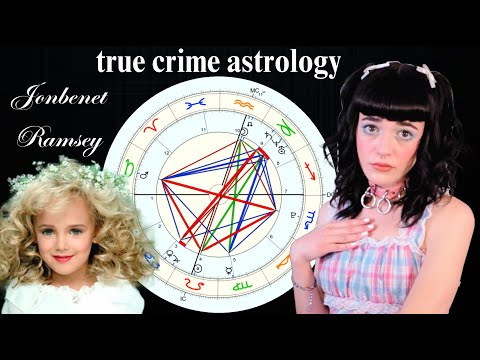 JONBENET RAMSEY ⛧ true crime astrology ⛧ (ep.4)